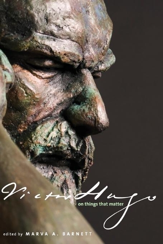Victor Hugo on Things That Matter: A Reader(English)
