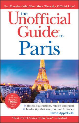 The Unofficial Guide to Paris