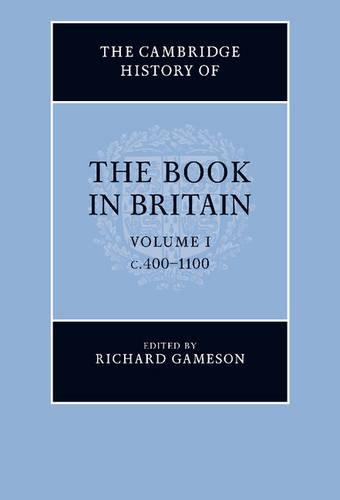 The Cambridge History of the Book in Britain