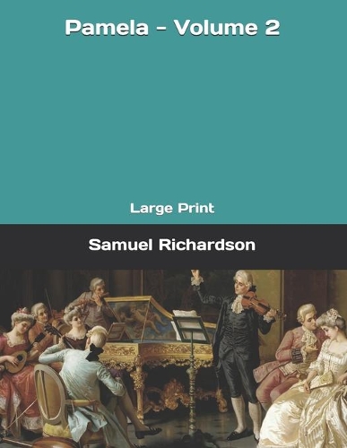 Pamela - Volume 2