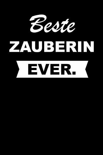 Beste Zauberin Ever.