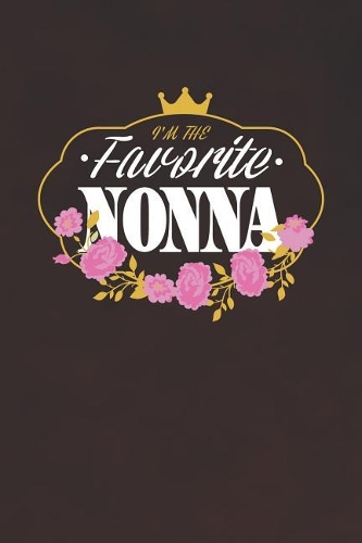 I'm The Favorite Nonna