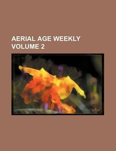Aerial Age Weekly Volume 2