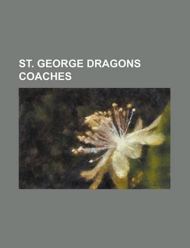 St. George Dragons Coaches