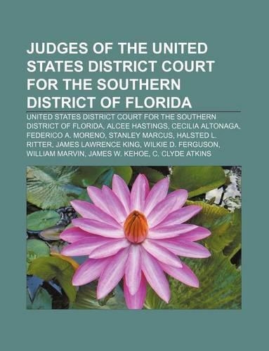 Judges of the United States District Court for the Southern District of Florida