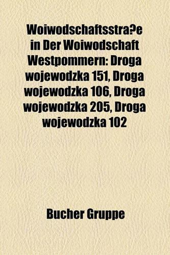 Woiwodschaftsstrasse in Der Woiwodschaft Westpommern