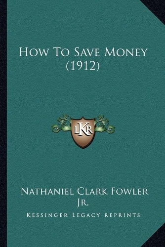 How To Save Money (1912)
