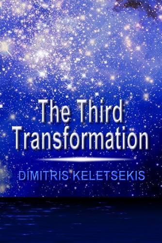 The Third Transformation