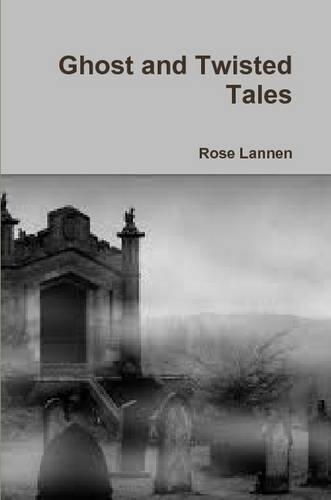 Ghost and Twisted Tales