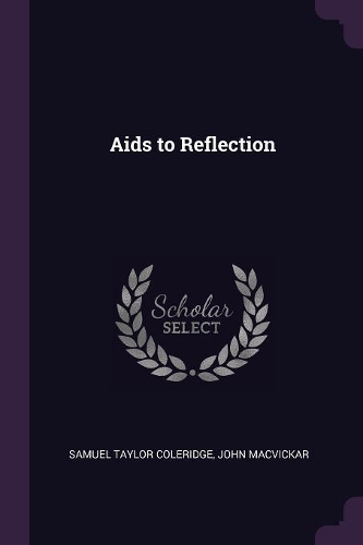 Aids to Reflection