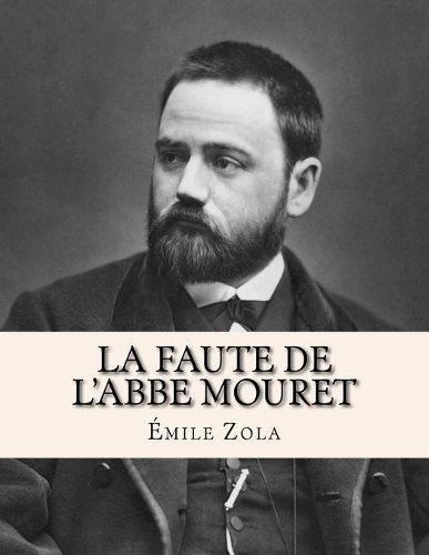 La Faute de l'Abbe Mouret
