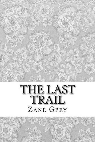 The Last Trail