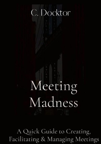 Meeting Madness