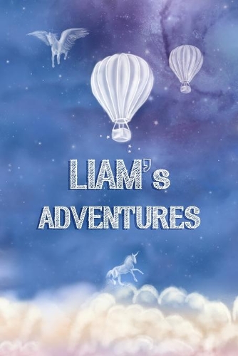Liam's Adventures