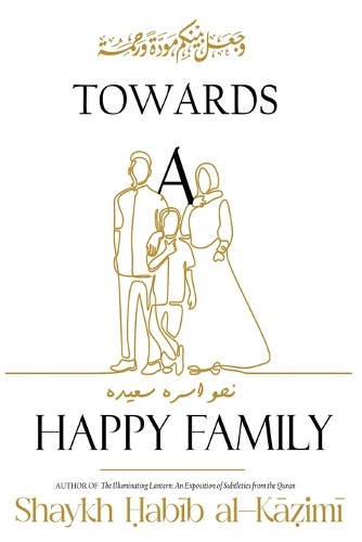 Towards a Happy Family