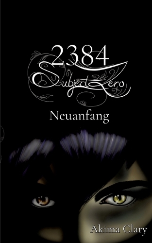2384 Subject Zero: Neuanfang