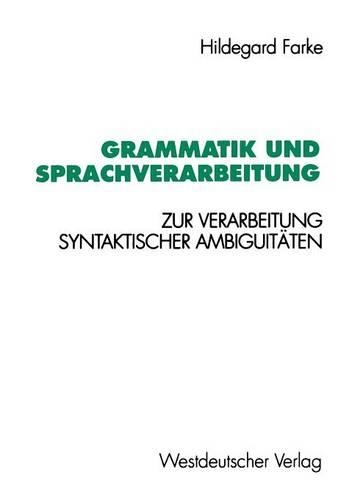Grammatik und Sprachverarbeitung