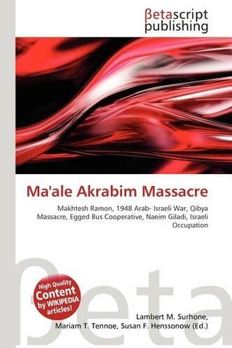 Ma'ale Akrabim Massacre: (English)