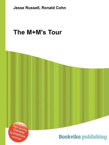 The M+m's Tour