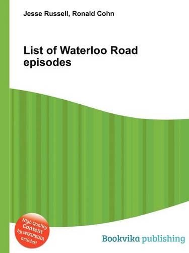 List of Waterloo Road Episodes