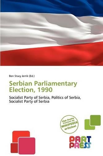 Serbian Parliamentary Election, 1990