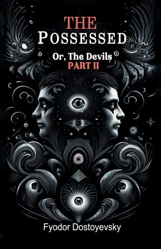 The PossessedOr,The Devils Part II (Edition2024)