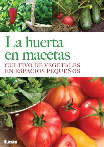 La huerta en macetas