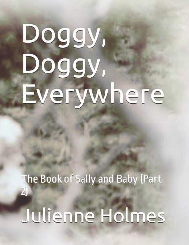 Doggy, Doggy, Everywhere