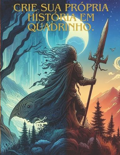 Crie sua própria história em quadrinho.