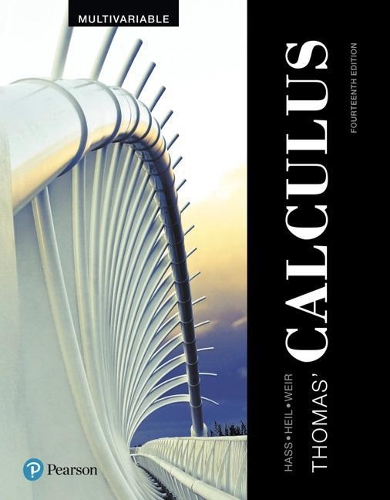 Thomas' Calculus, Multivariable Plus Mymathlab with Pearson Etext -- Access Card Package: (Hass, Heil & Weir, Thomas' Calculus)