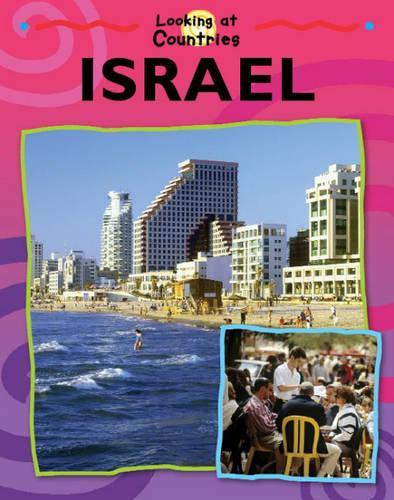 Looking at Countries: Israel