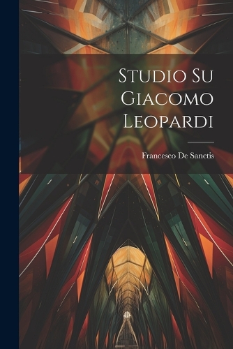 Studio Su Giacomo Leopardi