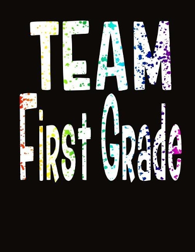 Team First Grade