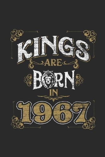 Kings Are Born In 1967