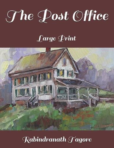 The Post Office: Large Print