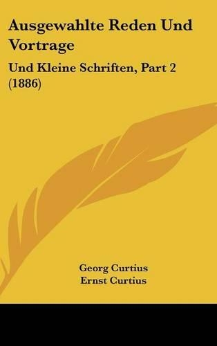 Ausgewahlte Reden Und Vortrage