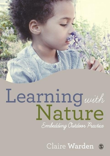 Learning with Nature: Embedding Outdoor Practice(Hardcover)