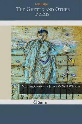 The Ghetto and Other Poems: (English)