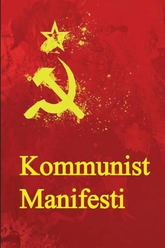 Kommunist Manifesti: The Communist Manifesto (Azerbaijani Edition)