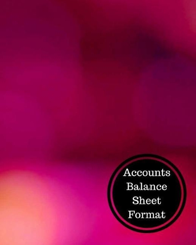 Accounts Balance Sheet Format