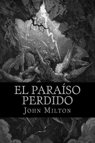 El Paraíso Perdido: (Spanish)