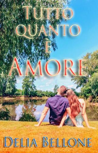 Tutto quanto è amore