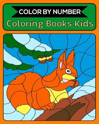 Color By Number Coloring Books Kids