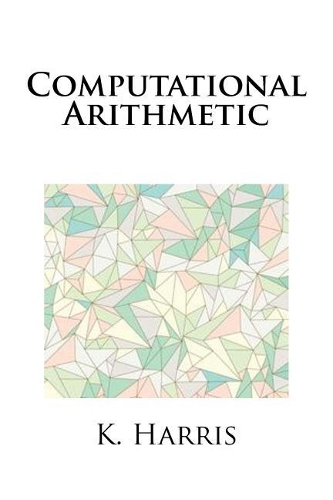 Computational Arithmetic