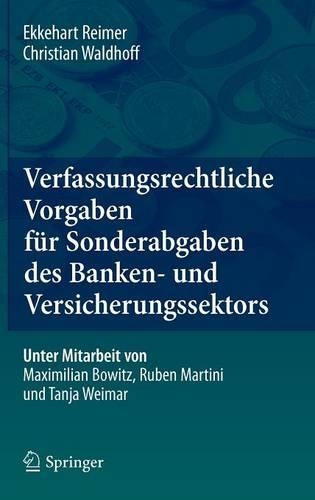Verfassungsrechtliche Vorgaben für Sonderabgaben des Banken- und Versicherungssektors