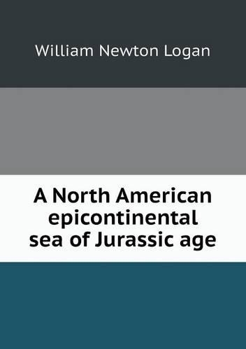 A North American epicontinental sea of Jurassic age: (English)