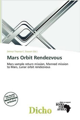 Mars Orbit Rendezvous