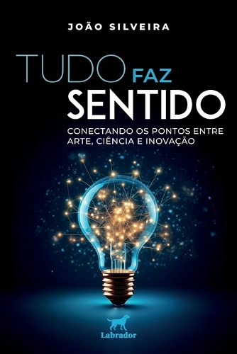 Tudo faz sentido
