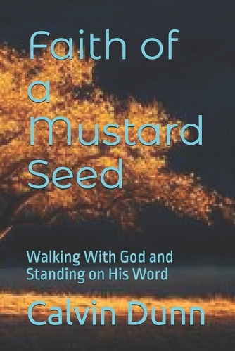 Faith of a Mustard Seed