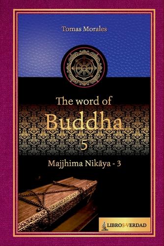 The Word of the Buddha - 5